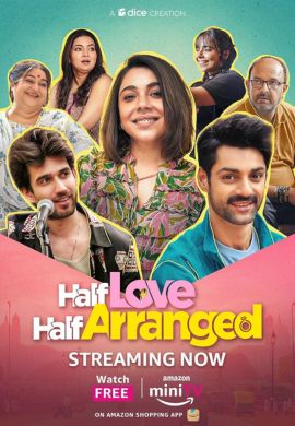 Half Love Half Arranged Season 1