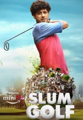 Slum Golf Season 1